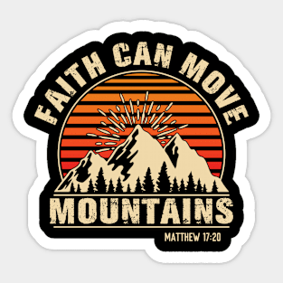 Faith Can Move Mountains - Vintage Christian Sticker